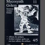 Mycosynth Golem Holo MTG proxy card from The Zeta Set #229