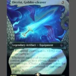 Orcrist, Goblin-cleaver Surge Foil MTG proxy card from The Hobbit #272