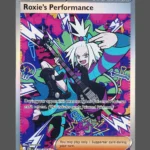 Roxie's Performance Foil Pokemon proxy card from Chaos Rising #121