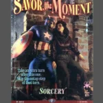 Savor the Moment Foil MTG proxy card from Secret Lair Drop #2614