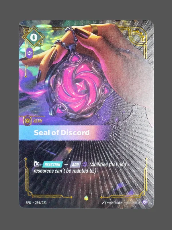 Seal of Discord Foil Riftbound proxy card from Spiritforged #234/221