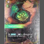 Seal of Focus Foil Riftbound proxy card from Spiritforged #226/221