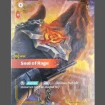Seal of Rage Foil Riftbound proxy card from Spiritforged #222/221
