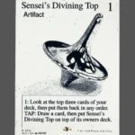 Sensei's Divining Top Holo MTG proxy card from The Zeta Set #112