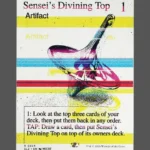 Sensei's Divining Top Holo MTG proxy card from The Zeta Set #354