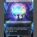 Shipwreck Marsh Foil MTG proxy card from Reality Fracture #401