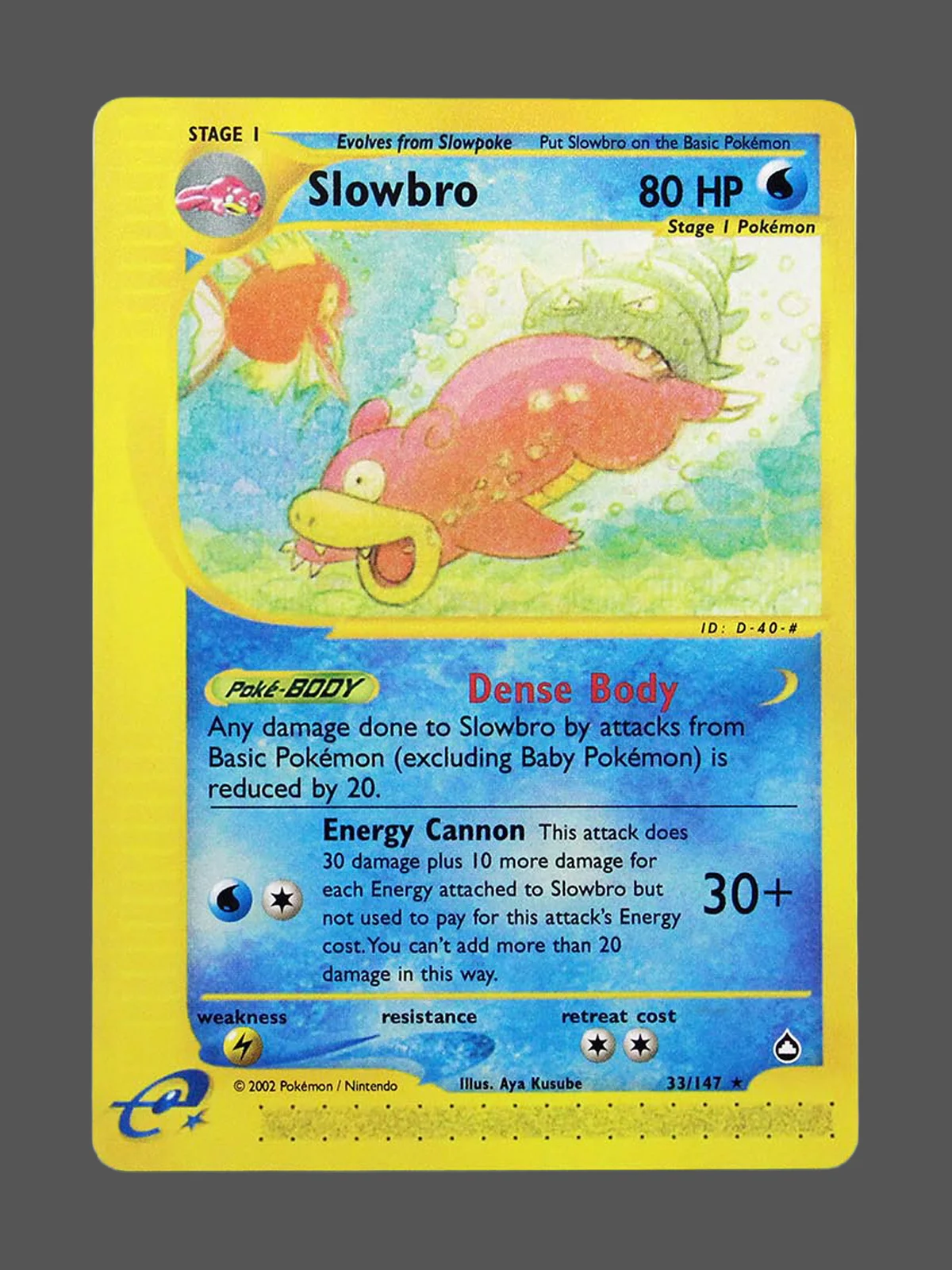 slowbro-33-aq-en.webp Slowbro Regular Pokemon proxy card from Aquapolis #33