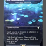 The Dead Marshes Surge Foil MTG proxy card from Tales of Middle-earth Commander #405