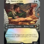 The Queen of Dale Foil MTG proxy card from The Hobbit #217