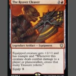 The Reaver Cleaver Holo MTG proxy card from Dominaria United Commander #8