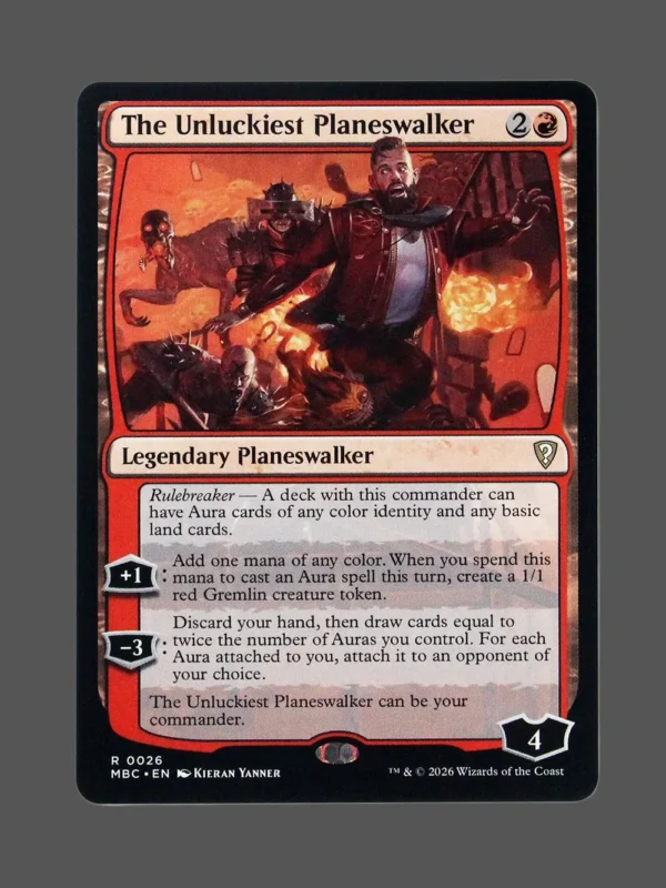 The Unluckiest Planeswalker Foil MTG proxy card from Mystery Booster Commander Edition #26