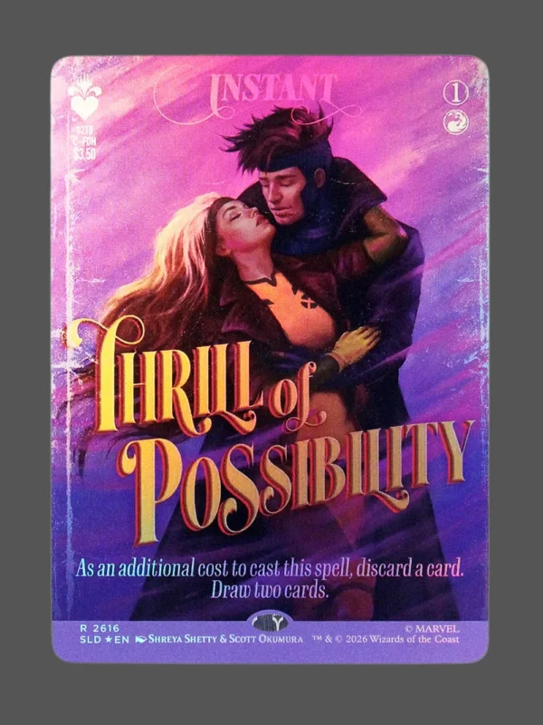 Thrill of Possibility Foil MTG proxy card from Secret Lair Drop #2616